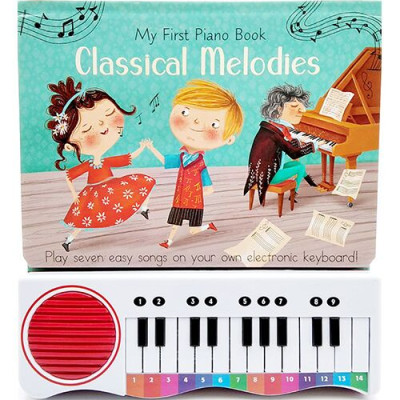 My First Piano Book: Cassical Melodies