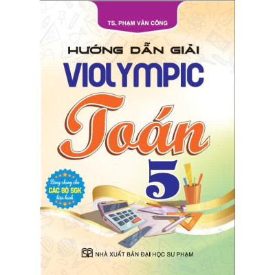 Sách - Combo Hướng Dẫn Giải Violympic Toán+ Tiếng Việt+ Tiếng Anh Lớp 5 (Dùng Chung Cho Các Bộ SGK Hiện Hành) (HA-)
