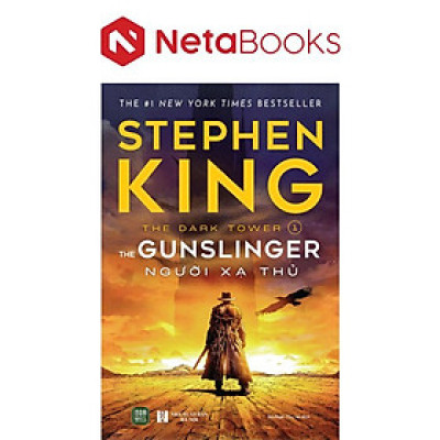 The Dark Tower - 1 - The Gunslinger - Người Xạ Thủ