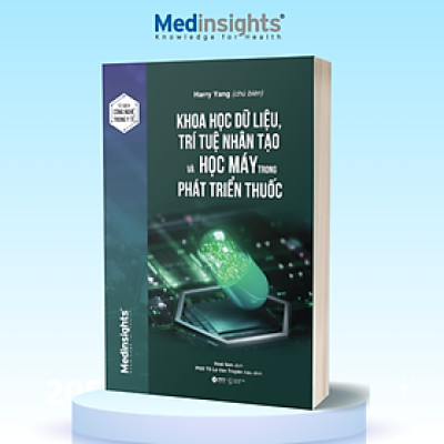 Khoa Học Dữ Liệu, Trí Tuệ Nhân Tạo Và Học Máy Trong Phát Triển Thuốc