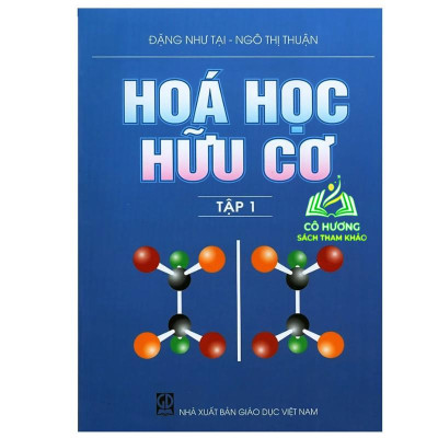 Sách - Hóa Học Hữu Cơ Tập 1 - 
NXB Giáo Dục - HV