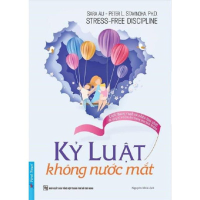 Combo Kỷ Luật Không Nước Mắt (47930) + Giáo Dục Không La Mắng (49729)  - Bản Quyền