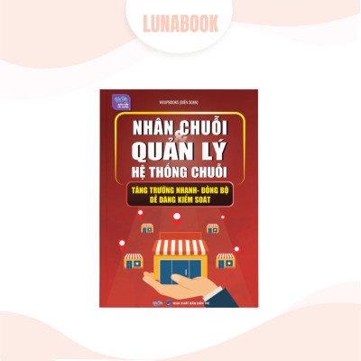 Combo 3 cuốn sách: Nhân chuỗi quản lý hệ thống chuỗi, Đọc hiểu 10 chỉ số quyết định doanh nghiệp, 8 Cách huy động vốn