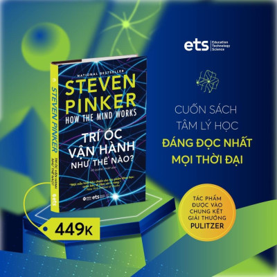 Trí Óc Vận Hành Như Thế Nào - How The Mind Works - Bản Quyền