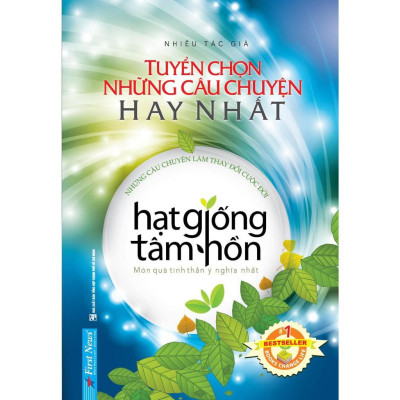 Sách - Combo Tuyển Chọn Những Câu Chuyện Hay Nhất Hạt Giống Tâm Hồn + Chicken Soup For The Soul  - First News
