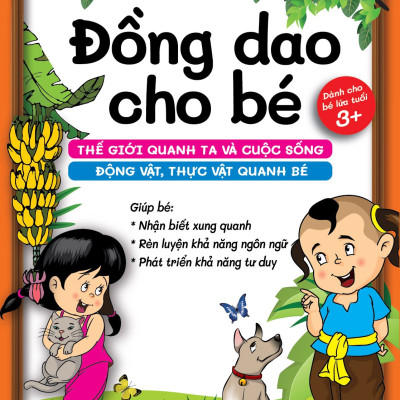 Combo sách Đồng dao cho bé - Các trò chơi dân gian - Các câu hát vè dân gian - Thế giới quanh ta và cuộc sống động vật