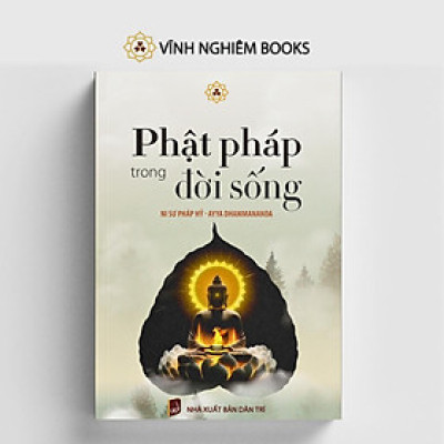 Sách - Phật Pháp Trong Đời Sống - Ni Sư Pháp Hỷ - Vĩnh Nghiêm Books