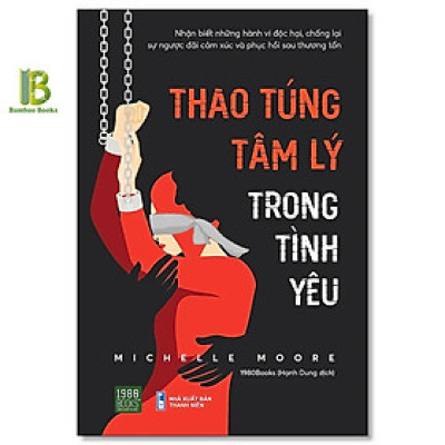 Sách - Thao Túng Tâm Lý Trong Tình Yêu - Michelle Moore - 1980 Books
