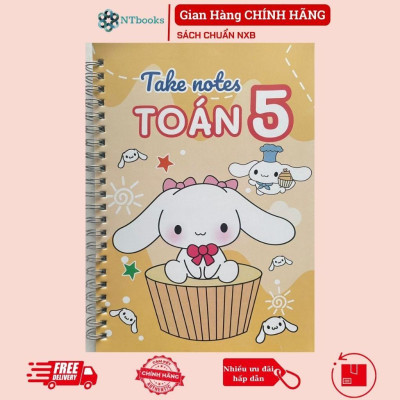 Sách Số tay Takenote lớp 5: Toán + Tiếng Việt 4-5 Khổ A5 (Phiên Bản Mới Nhất)