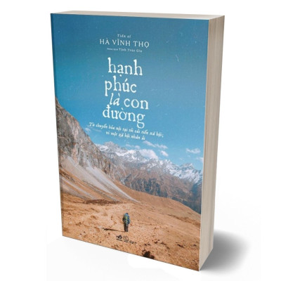 Hạnh Phúc Là Con Đường - Hà Vĩnh Thọ