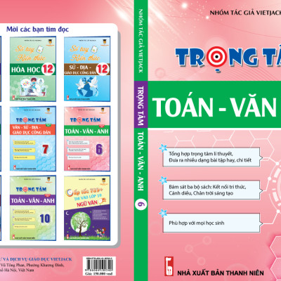 Trọng tâm Toán - Văn - Anh 6 