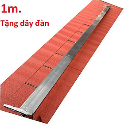 Thước Dây Cán Vữa Dài 1m ,được làm bằng nhôm việt pháp chuẩn - Hai đầu căng dây bằng nhôm đúc khối - Tặng thêm dây đàn