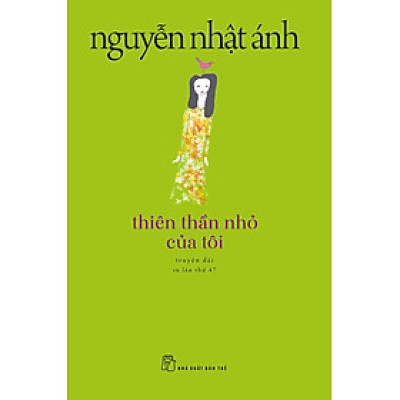 Thiên Thần Nhỏ Của Tôi (Tái Bản Mới Nhất)