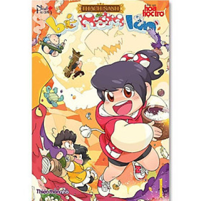 Bé Nấm Lùn - Tập 3: Thạch Sanh