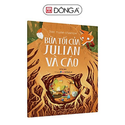 Sách - Bữa Tối Của Julian Và Cáo - Đông A