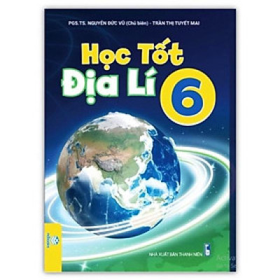Sách - Học tốt địa lí 6 - Phù hợp với chương trình giáo dục phổ thông mới