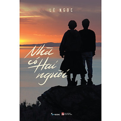 Cuốn Sách Văn Học Lãng Mạn: Nhà Có Hai Người