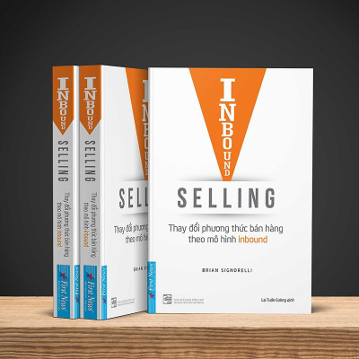 Sách - Inbound Selling - Thay Đổi Phương Thức Bán Hàng Theo Mô Hình Inbound