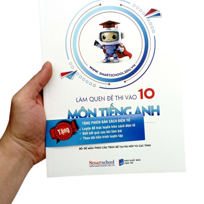 Sách - Làm Quen Đề Thi Vào 10 - Môn Tiếng Anh - Theo CT GDPT 2018 - Dành Cho Học Sinh