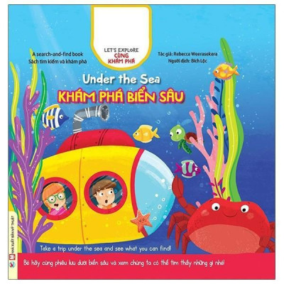 Sách - Cùng Khám Phá - Khám Phá Biển Sâu - Song Ngữ Anh Việt - Tân Việt Books