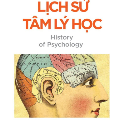 Tâm Lý Học Toàn Thư - Lịch Sử Tâm Lý Học