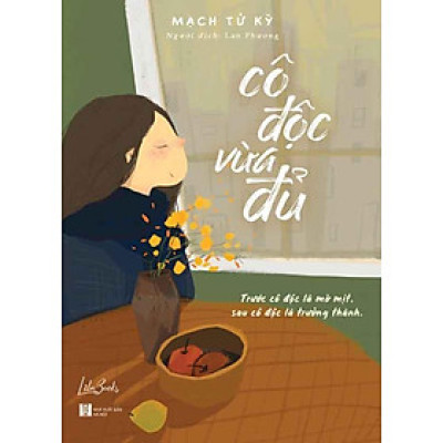 Cô Độc Vừa Đủ