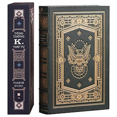 Tổng Thống K. Thứ Tư - Ấn Bản Giới Hạn - Bìa Da