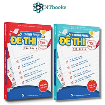 Combo chinh phục đề thi vào lớp 6 - Bộ 2 môn Tiếng Việt, Tiếng Anh