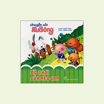 Chuyện Của Xu Bông - Đồ Chơi Của Mèo Cam