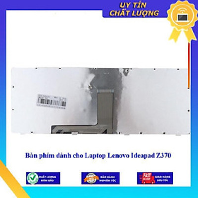 Bàn phím dùng cho Laptop Lenovo Ideapad Z370  - Hàng Nhập Khẩu New Seal