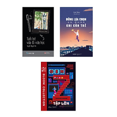 Combo Tuổi Trẻ Vừa Đi Vừa Học + Gen Z Tập Lớn + Đừng Lựa Chọn An Nhàn Khi Còn Trẻ (Bộ 3 Cuốn) _AZ