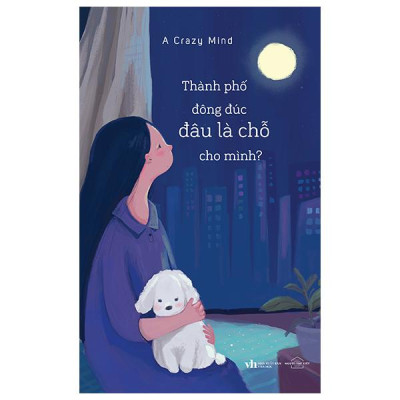 Sách - Thành Phố Đông Đúc - Đâu Là Chỗ Cho Mình?