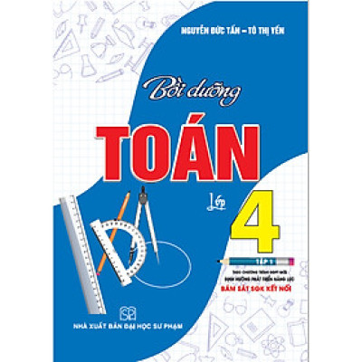  Bồi Dưỡng Toán Lớp 4 - Tập 1 (Bám Sát SGK Kết Nối)