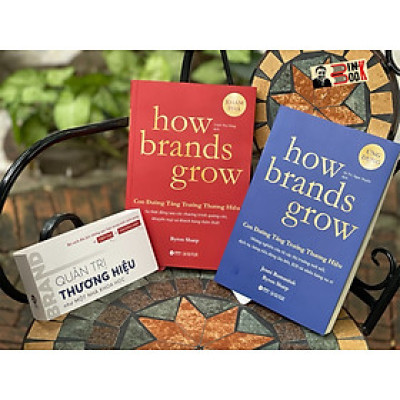 (combo 2 cuốn) HOW BRANDS GROW - CON ĐƯỜNG TĂNG TRƯỞNG THƯƠNG HIỆU – Byron Sharp, Jenni Romaniuk - Alpha Books