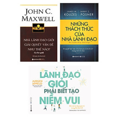 Combo Sách : Nhà Lãnh Đạo Giỏi Giải Quyết Vấn Đề Như Thế Nào? +  Những Thách Thức Của Nhà Lãnh Đạo + Lãnh Đạo Giỏi Phải Biết Tạo Niềm Vui  