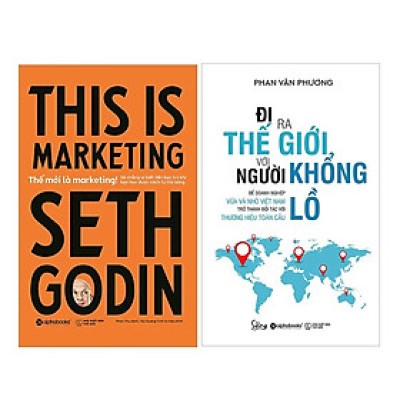 Combo Sách Kinh Doanh -  Marketing: Thế Mới Là Marketing + Đi Ra Thế Giới Với Người Khổng Lồ 
