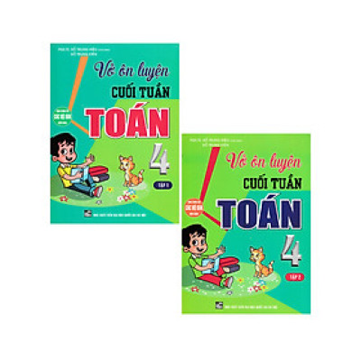 Combo Vở Ôn Luyện Cuối Tuần Toán 4 Tập 1 + 2 (Dùng Chung Cho Các Bộ SGK Hiện Hành) (Bộ 2 Cuốn) _HA