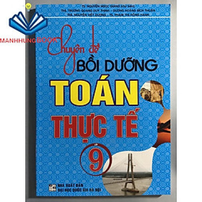 Sách - Chuyên đề bồi dưỡng Toán thực tế lớp 9