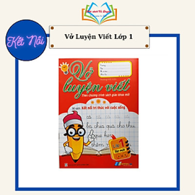 Sách - Combo Vở Luyện Viết Lớp 1 (Theo chương trình kết nối)