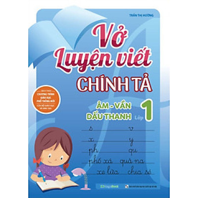 Vở Luyện Viết Chính Tả Lớp 1 - Âm - Vần - Dấu Thanh_MEGA