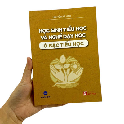 Sách - Học Sinh Tiểu Học Và Nghề Dạy Học Ở Bậc Tiểu Học