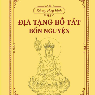 Sổ Tay Chép Kinh - Địa Tạng Bồ Tát Bổn Nguyện