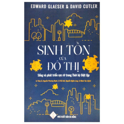 Sinh Tồn Của Đô Thị - Nhiều Tác Giả - NXB Đà Nẵng