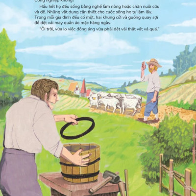 Du Hành Vào Lịch Sử Thế Giới: Cách Mạng Công Nghiệp - Máy Móc Làm Thay Đổi Thế Giới