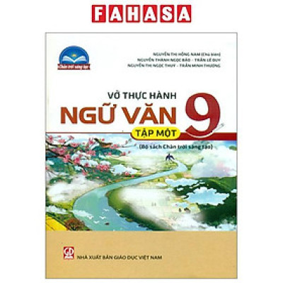 Vở Thực Hành Ngữ Văn 9 - Tập 1 (Chân Trời Sáng Tạo) (Chuẩn)