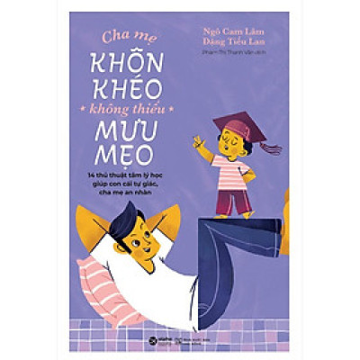 [Einstetin Books] Cha mẹ khôn khéo không thiếu mưu mẹo