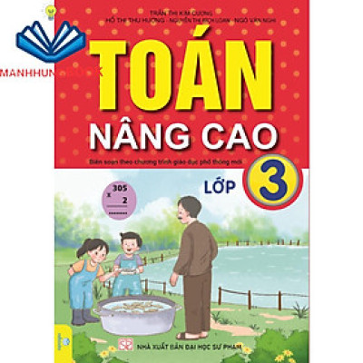 Sách - Toán Nâng Cao Lớp 3 Biên soạn theo chương trình GDPT mới.