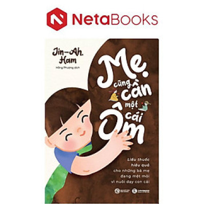 Mẹ Cũng Cần Một Cái Ôm