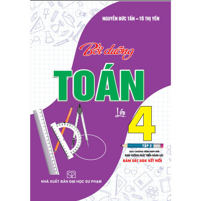 Bồi dưỡng toán lớp 4 - tập 2 (bám sát sgk kết nối)-MK