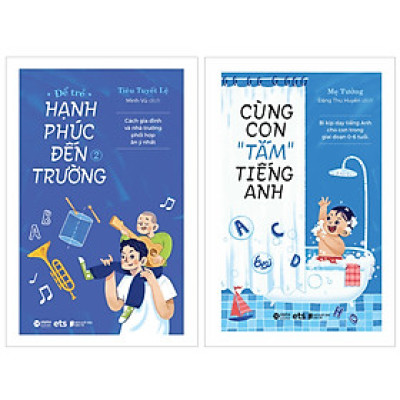 Combo Cùng Con “Tắm” Tiếng Anh +  Để Trẻ Hạnh Phúc Đến Trường 2